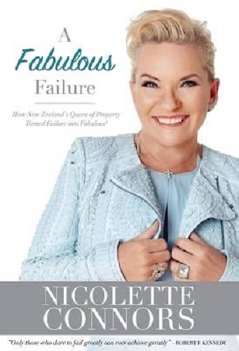 A Fabulous Failure How NZ's Queen of Property Turned Failure into Fabulous